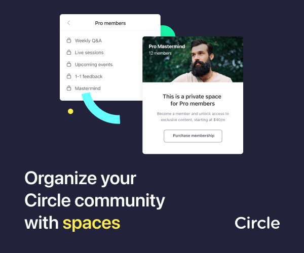 Membership Community Circle Organize your circle community with spaces